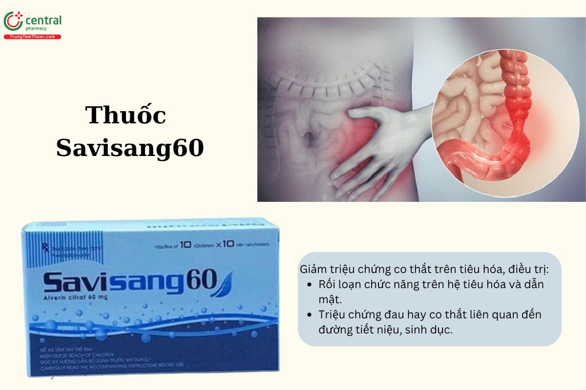 Chỉ định của thuốc Savisang60