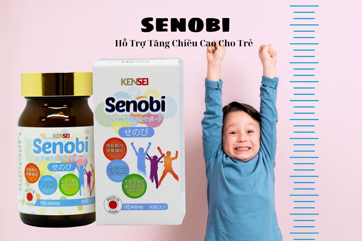 Senobi Nhật Bản - Bổ sung canxi, hỗ trợ tăng chiều cao cho trẻ