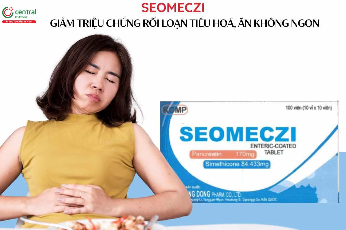 Chỉ định Thuốc Seomeczi