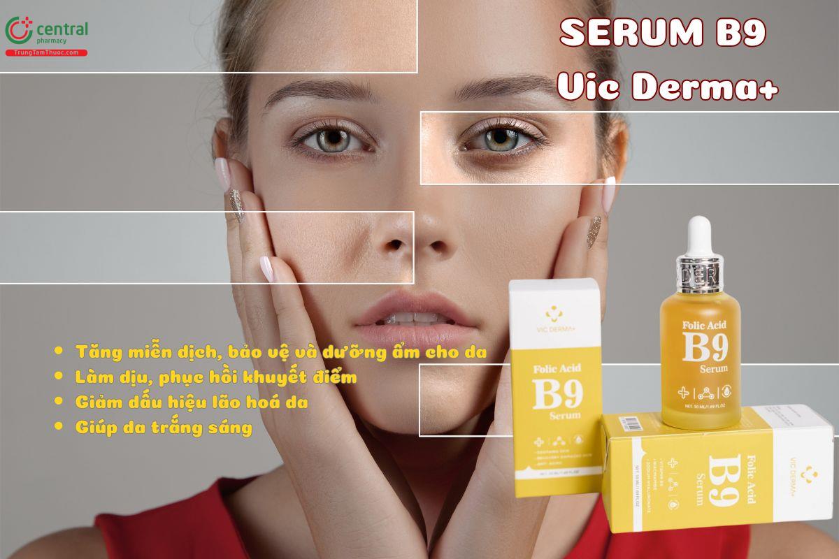 Serum B9 Vic Derma+ giúp cấp ẩm, phục hồi, dưỡng trắng da