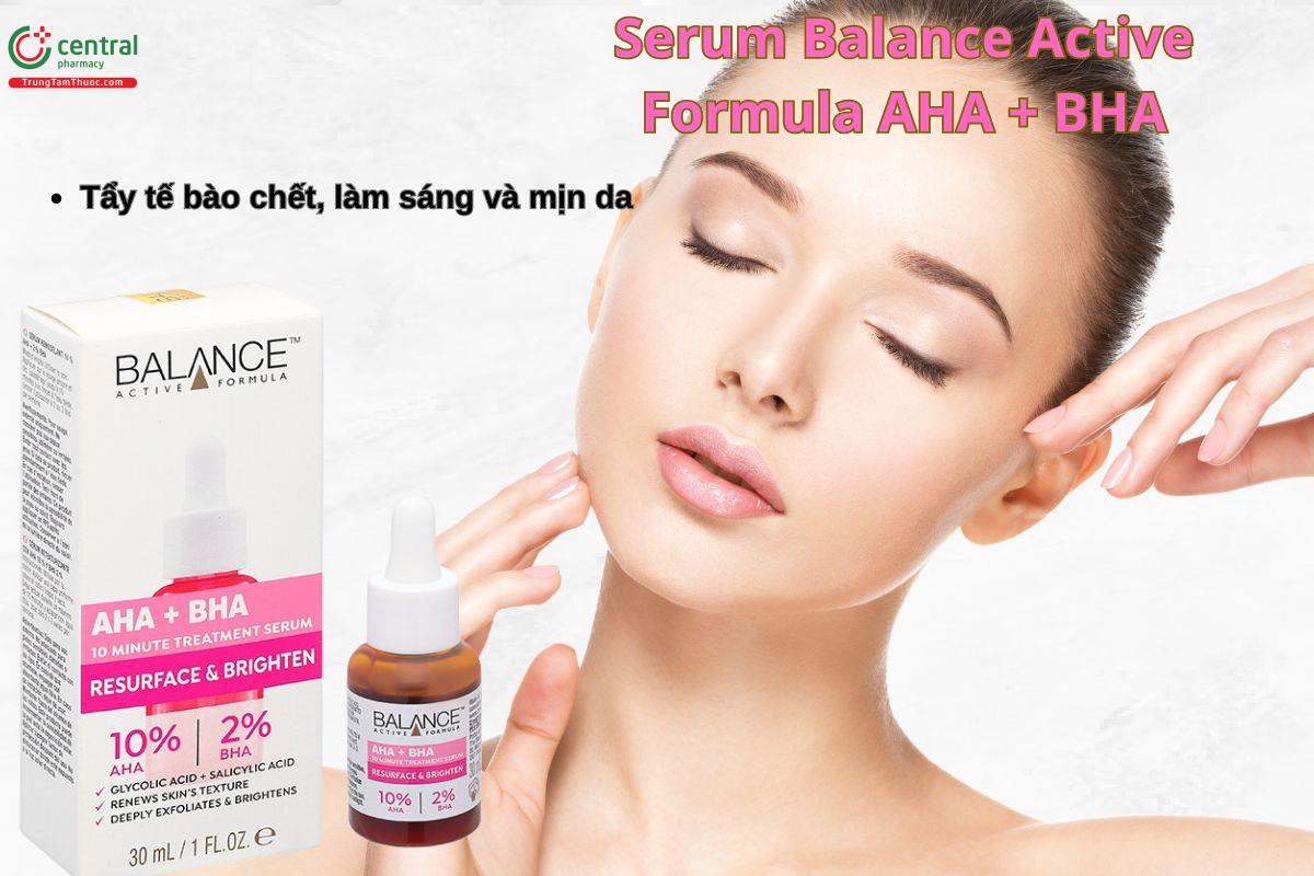 Serum Balance Active Formula AHA + BHA 30ml giúp tái tạo và dưỡng da trắng sáng