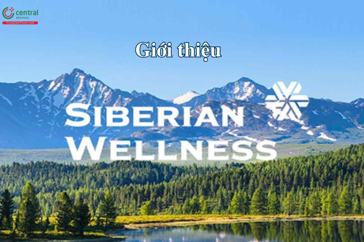 Giới thiệu tập đoàn Siberian Wellness