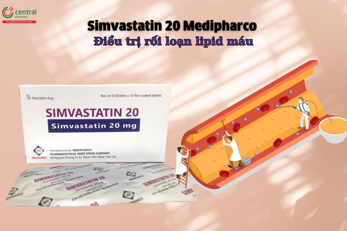 Thuốc Simvastatin 20 Medipharco điều trị cho bệnh nhân rối loạn lipid máu