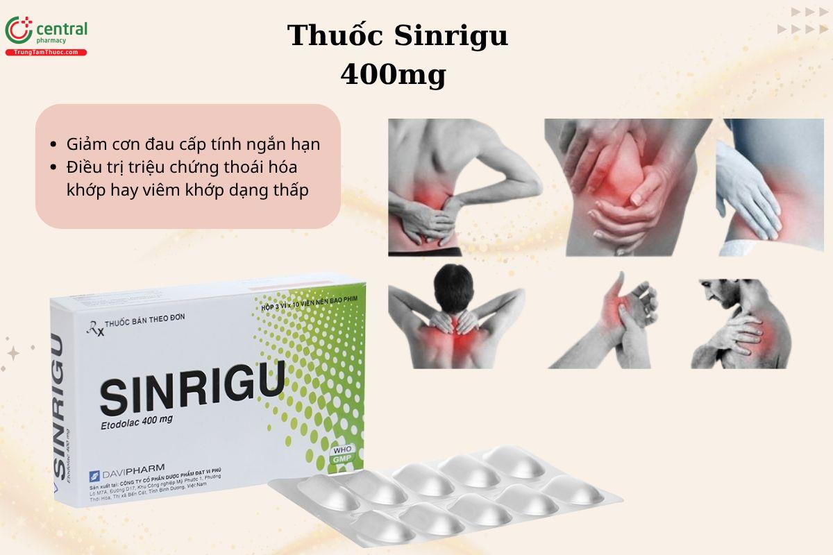 Chỉ định của thuốc Sinrigu 400mg