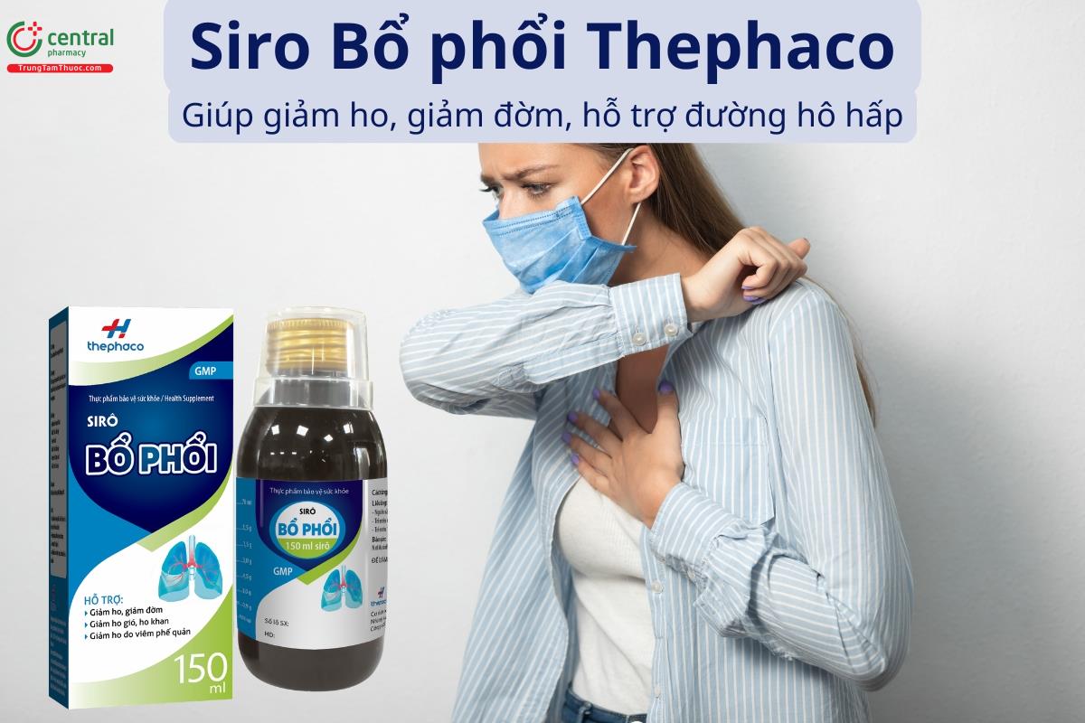 Siro Bổ phổi Thephaco giúp giảm ho, giảm đờm, hỗ trợ đường hô hấp