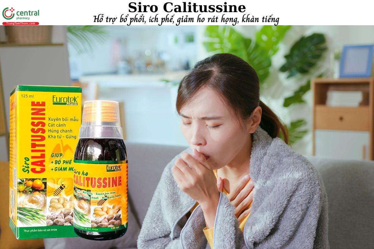 Siro Calitussine - Hỗ trợ bổ phổi, ích phế, giảm ho, giảm đau rát họng