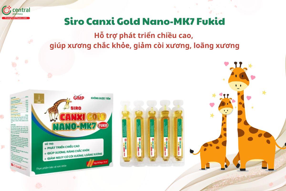 Siro Canxi Gold Nano-MK7 Fukid giảm nguy cơ còi xương, loãng xương