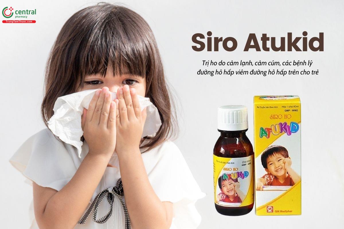 Thuốc Siro ho Atukid 60ml có tác dụng gì?