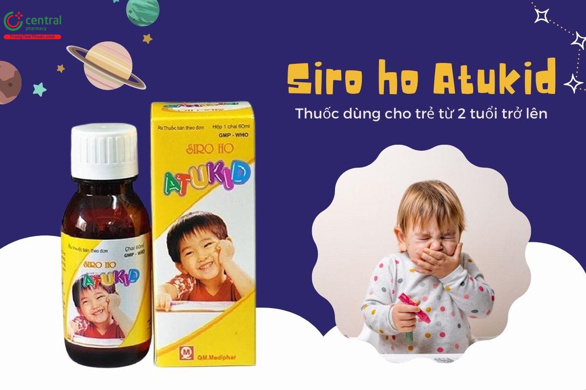 Siro ho Atukid 60ml trị ho do cảm lạnh, cảm cúm, viêm phế quản