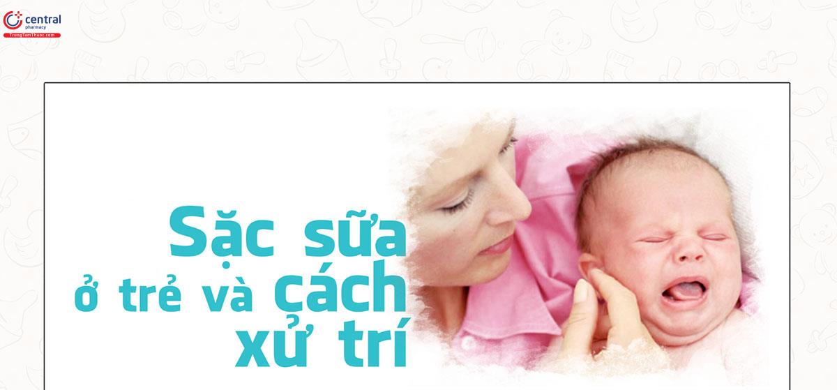 Cách sơ cứu trẻ bị sặc sữa