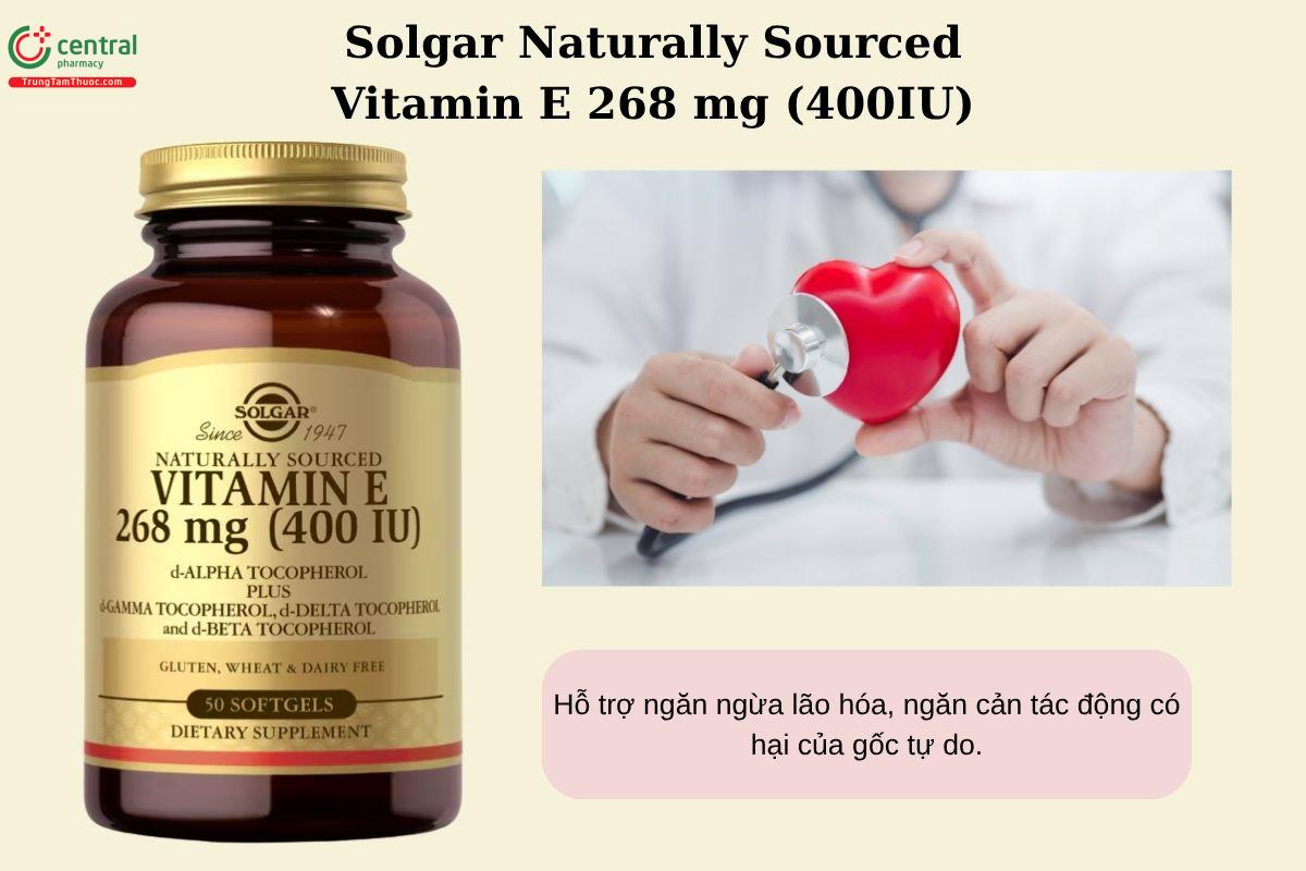 Công dụng của Solgar Naturally Sourced Vitamin E 268 mg (400IU)