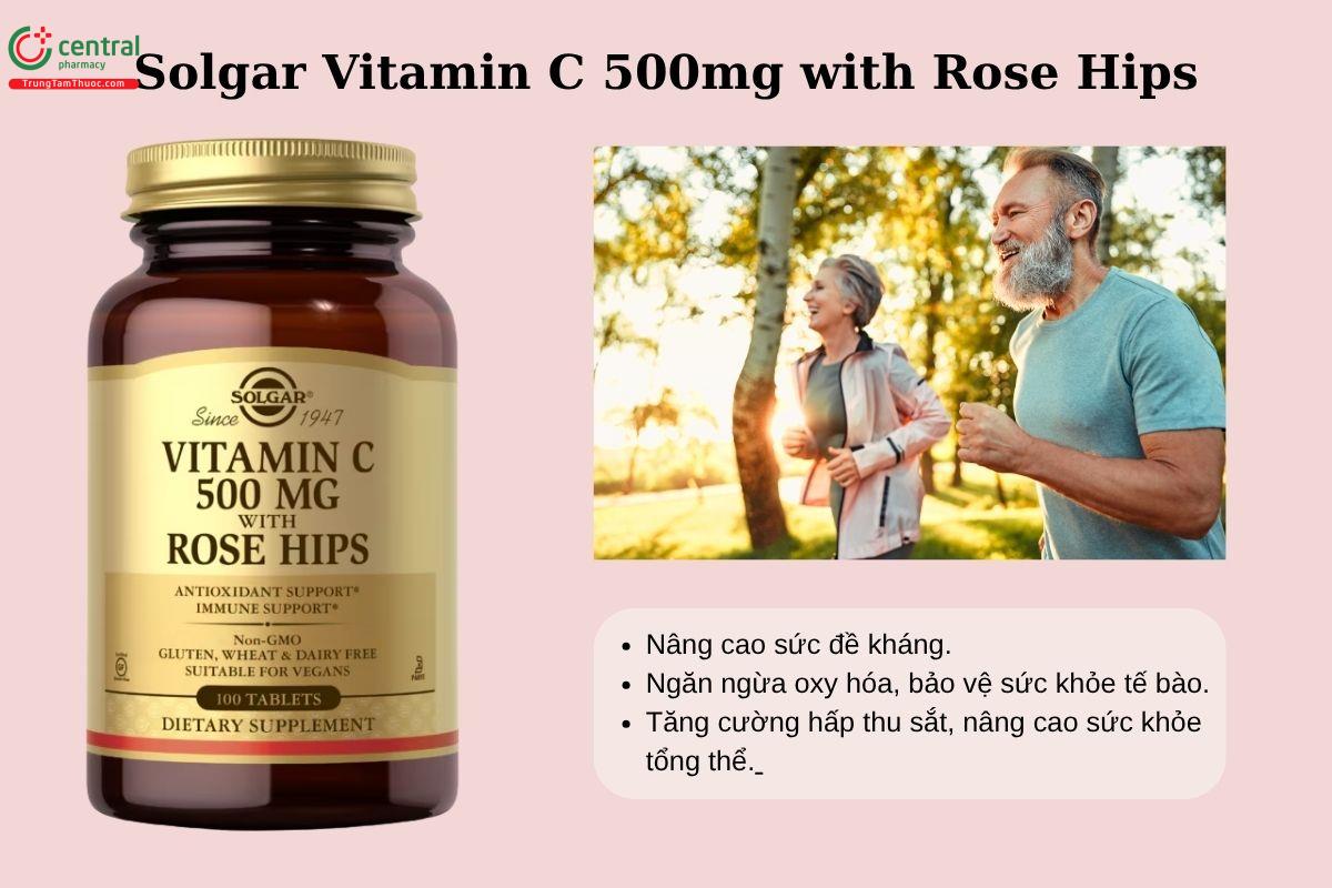 Công dụng của Solgar Vitamin C 500 mg with Rose Hips