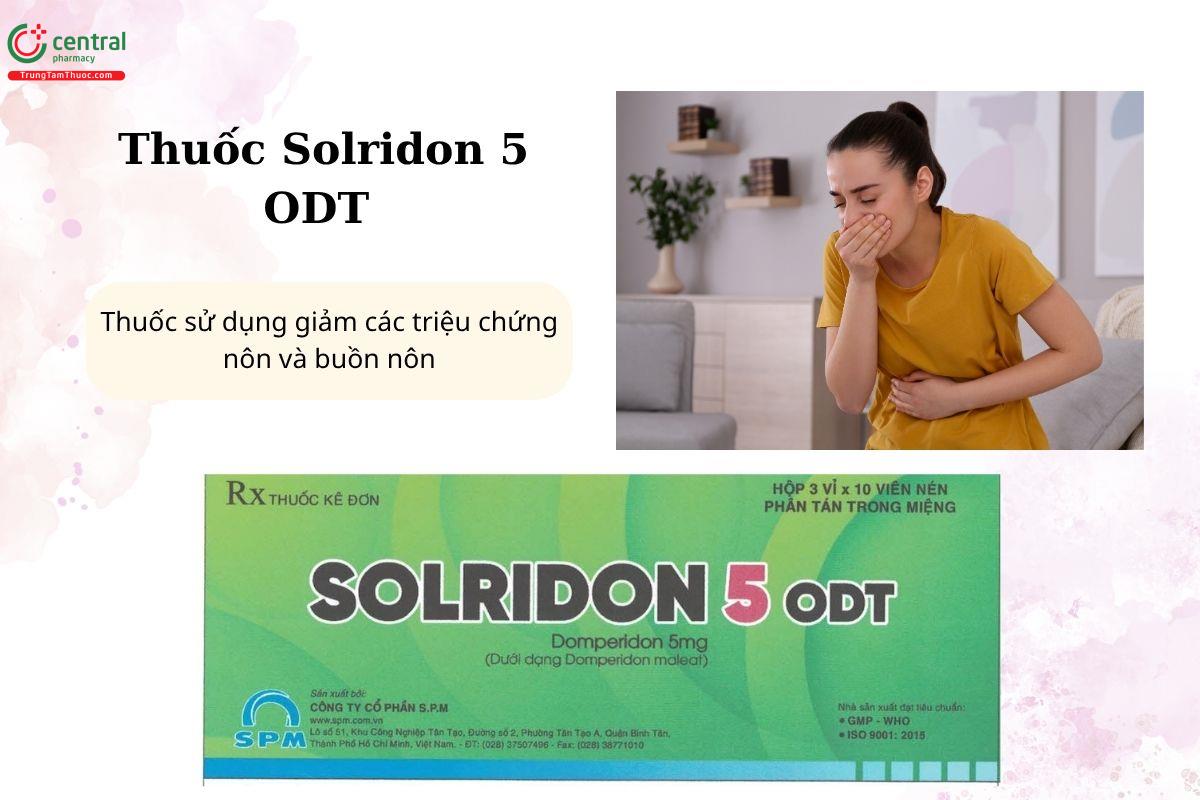 Chỉ định của thuốc Solridon 5 ODT