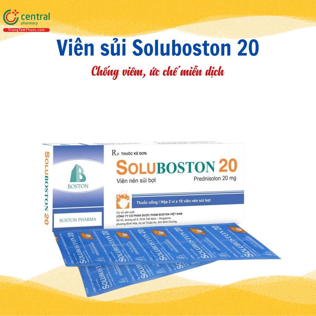 Thuốc Soluboston 20 viên sủi - Chống viêm, ức chế miễn dịch