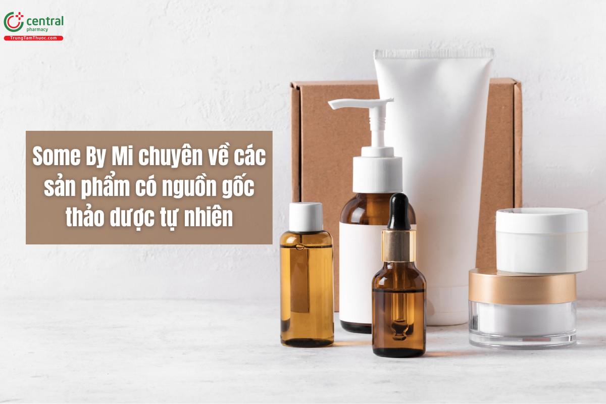 Sản phẩm của Some By Mi phần lớn bắt nguồn từ thảo mộc thiên nhiên