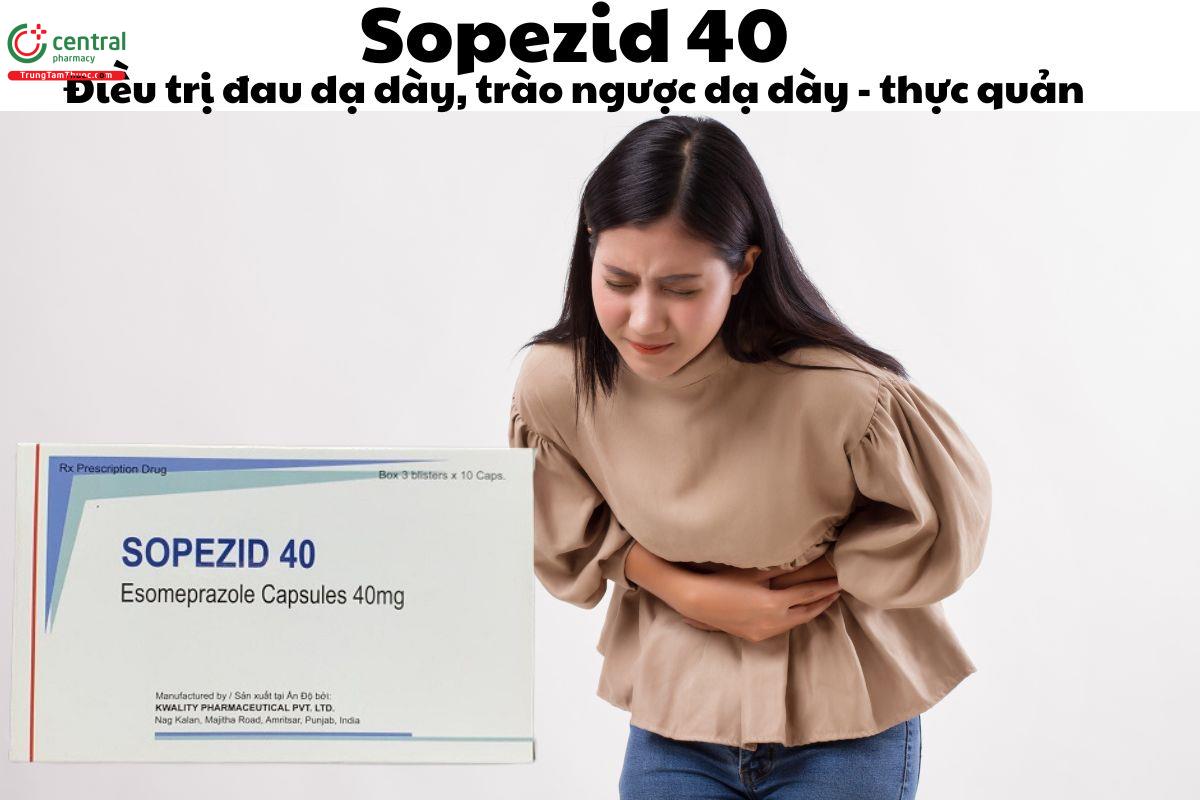 Thuốc Sopezid 40 điều trị viêm loét dạ dày - tá tràng, trào ngược dạ dày