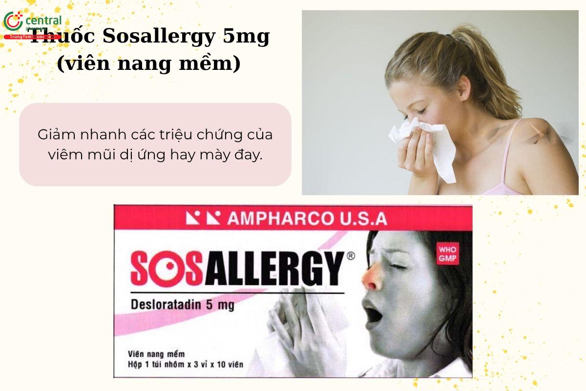 Chỉ định của thuốc Sosallergy 5mg
