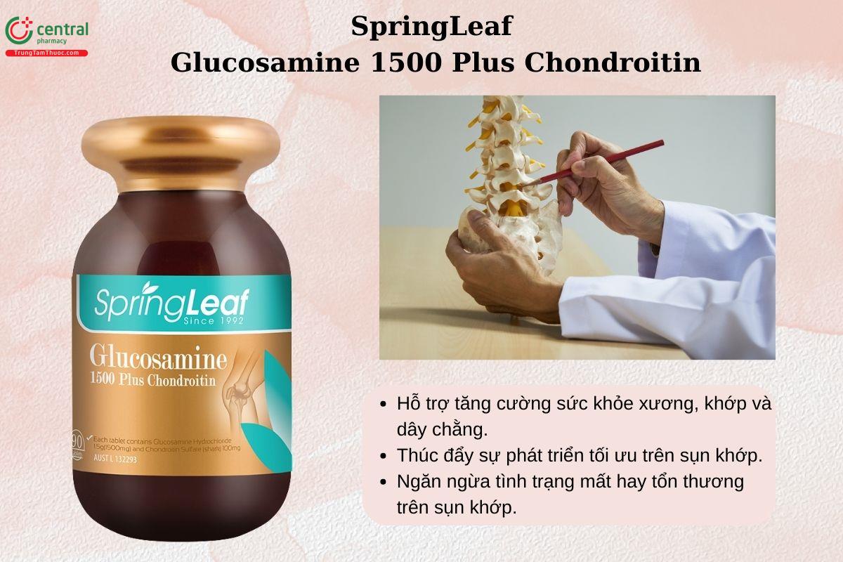 Công dụng của SpringLeaf Glucosamine 1500 Plus Chondroitin
