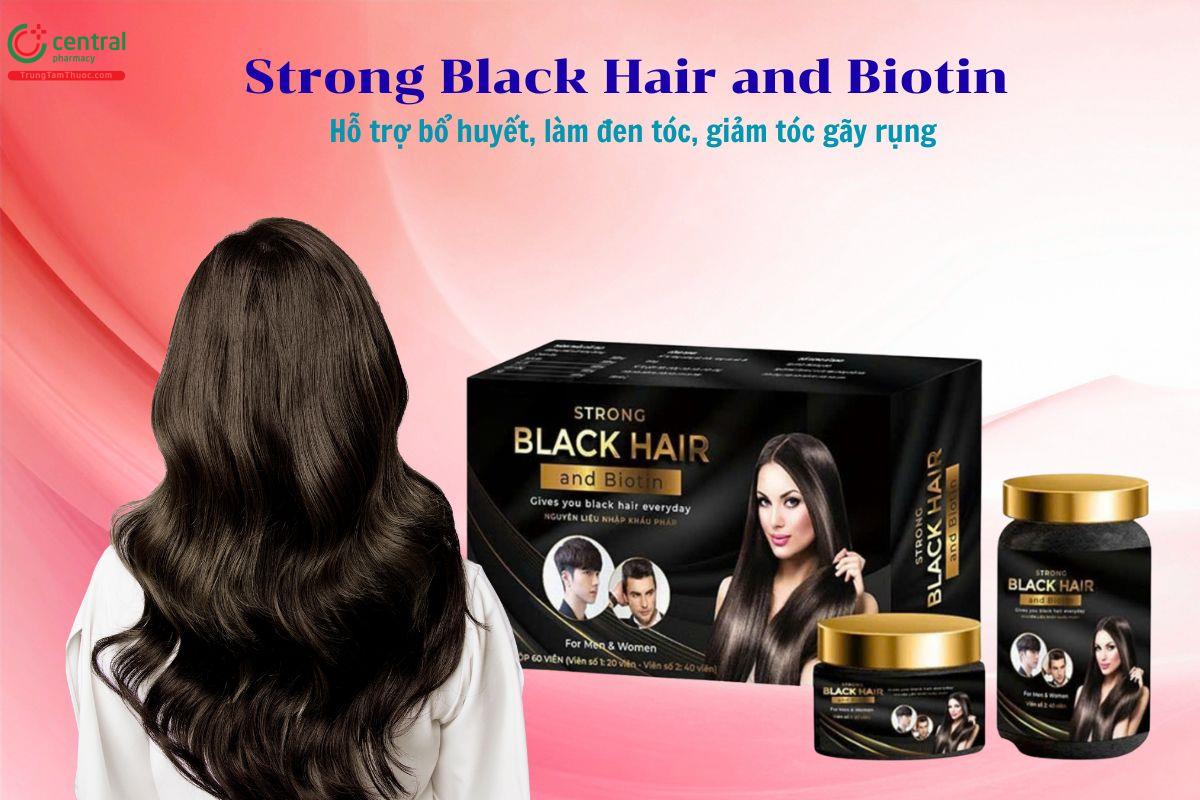 Strong Black Hair and Biotin giúp làm đen tóc, giảm khô, gãy rụng tóc