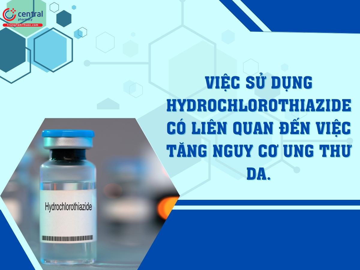 Mối tương quan giữa sử dụng hydrochlorothiazide và nguy cơ ung thư da