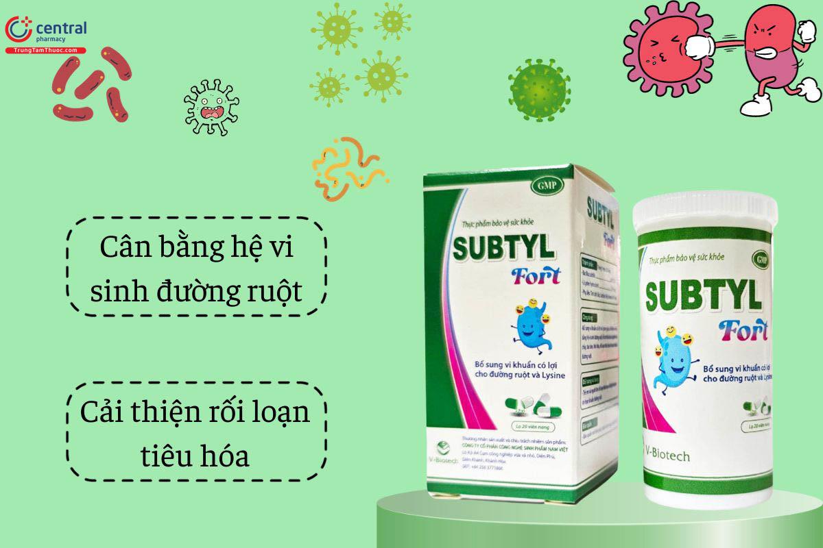 Subtyl Fort (Lọ 20 viên) giúp cải thiện rối loạn tiêu hóa