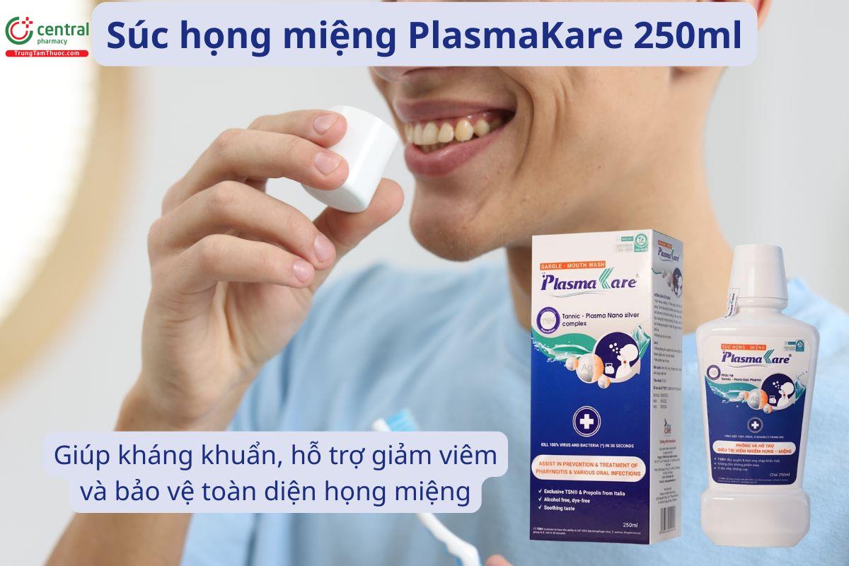 Súc họng miệng PlasmaKare 250ml giúp kháng khuẩn, giảm viêm họng-miệng
