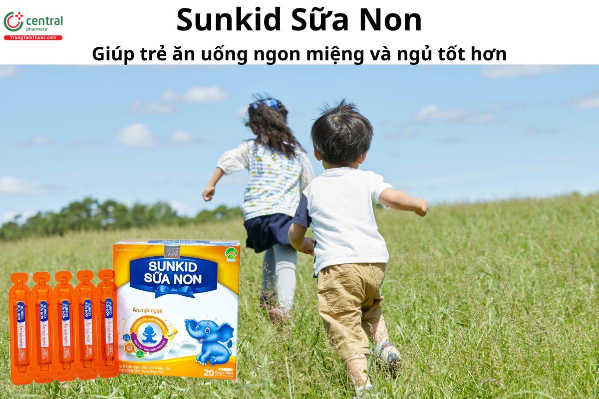 Sunkid Sữa Non - Giúp trẻ ăn uống ngon miệng và ngủ tốt hơn