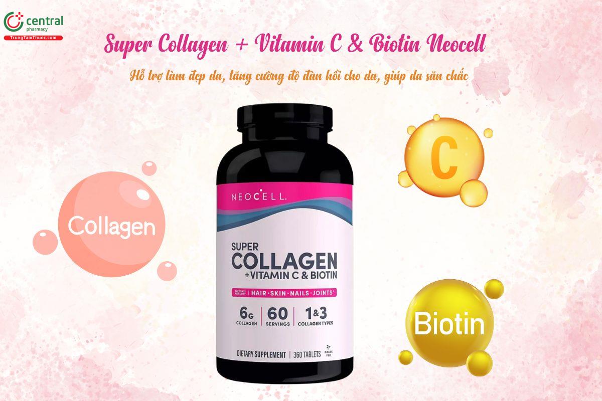 Viên uống Super Collagen + Vitamin C &amp; Biotin Neocell hỗ trợ làm đẹp da