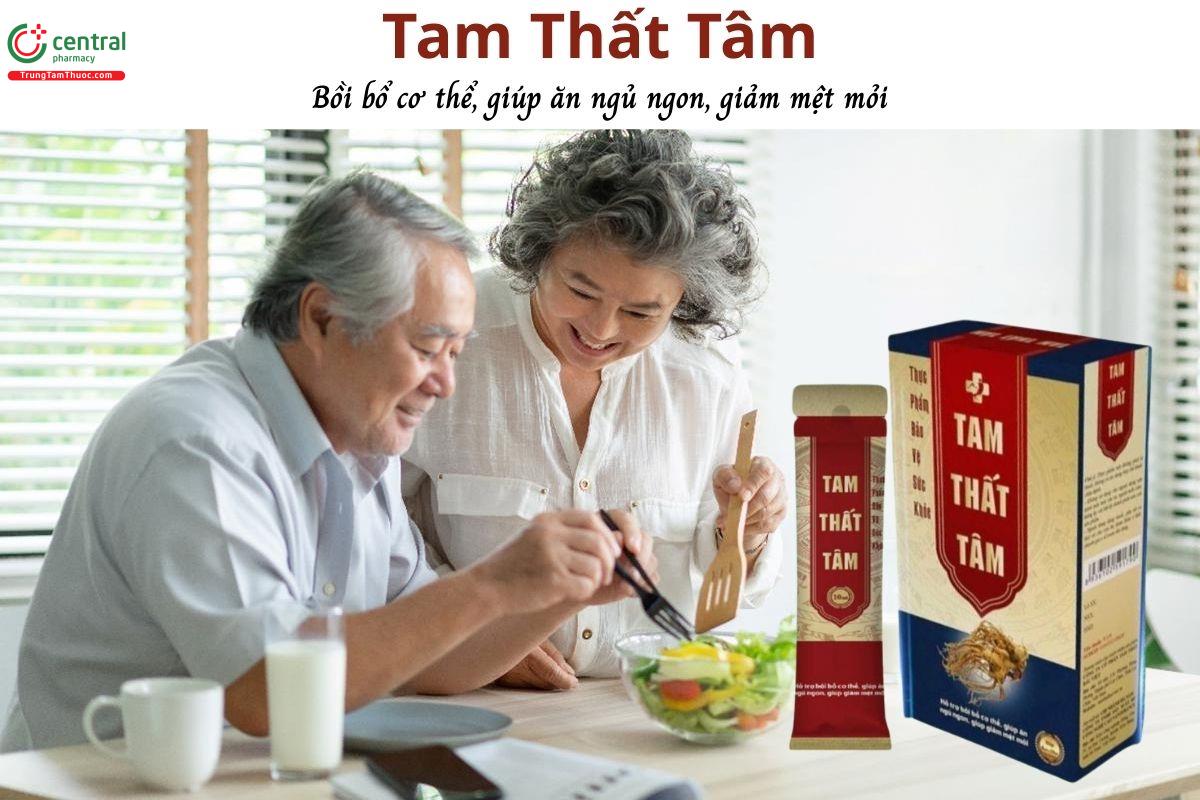 Tam Thất Tâm - Bồi bổ cơ thể, giúp ăn ngon, ngủ ngon, giảm mệt mỏi