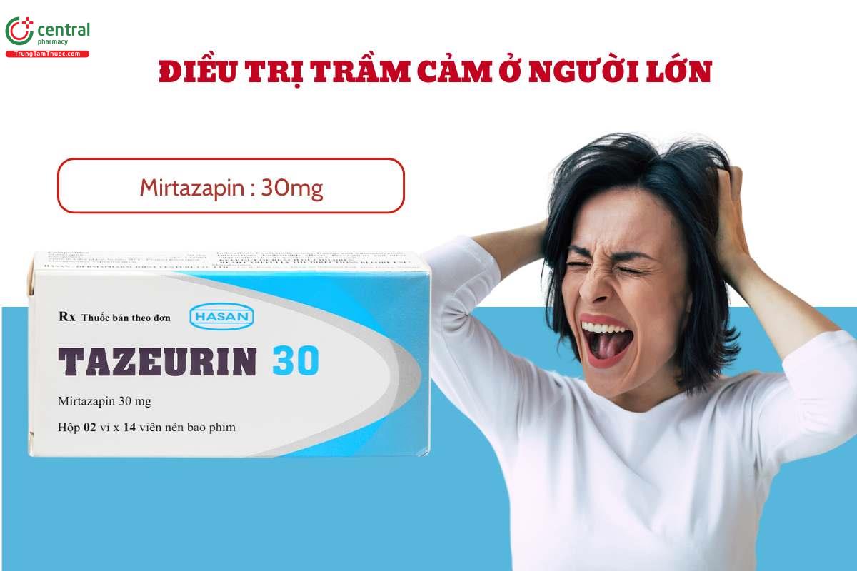 Chỉ định thuốc Tazeurin 30