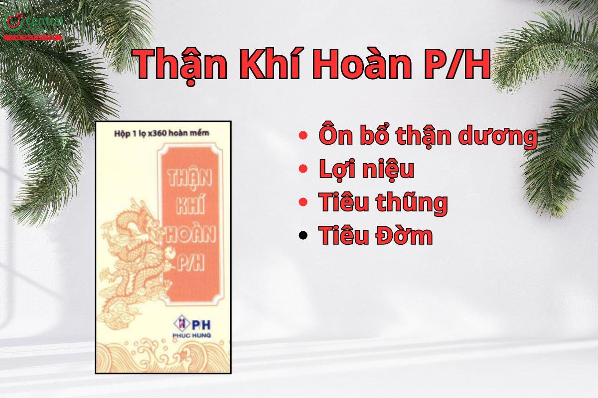 Thận Khí Hoàn P/H