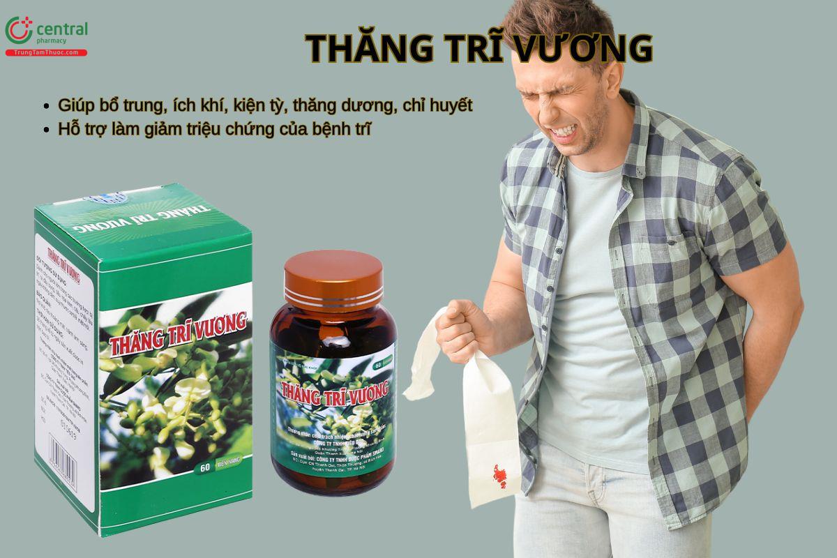 Viên uống Thăng Trĩ Vương hỗ trợ điều trị bệnh trĩ