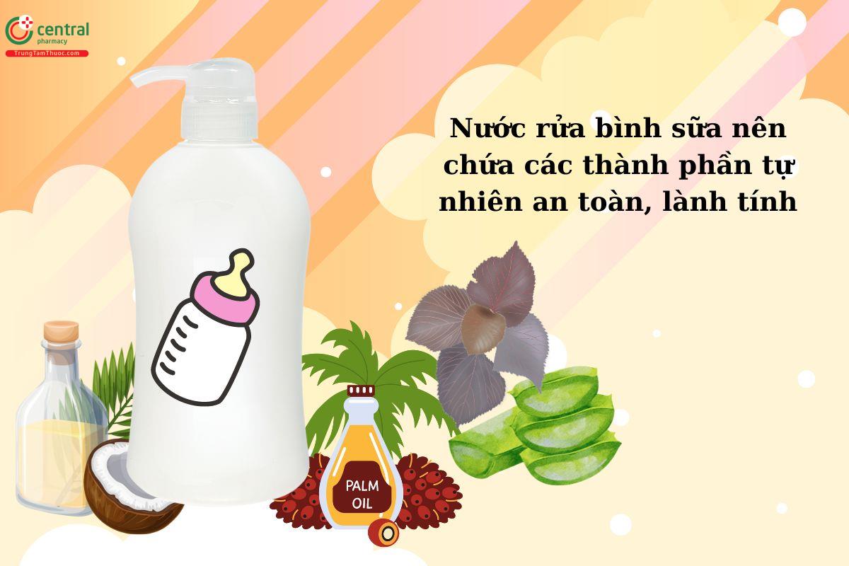 Nước rửa bình sữa có chứa các thành phần an toàn, lành tính đối với trẻ