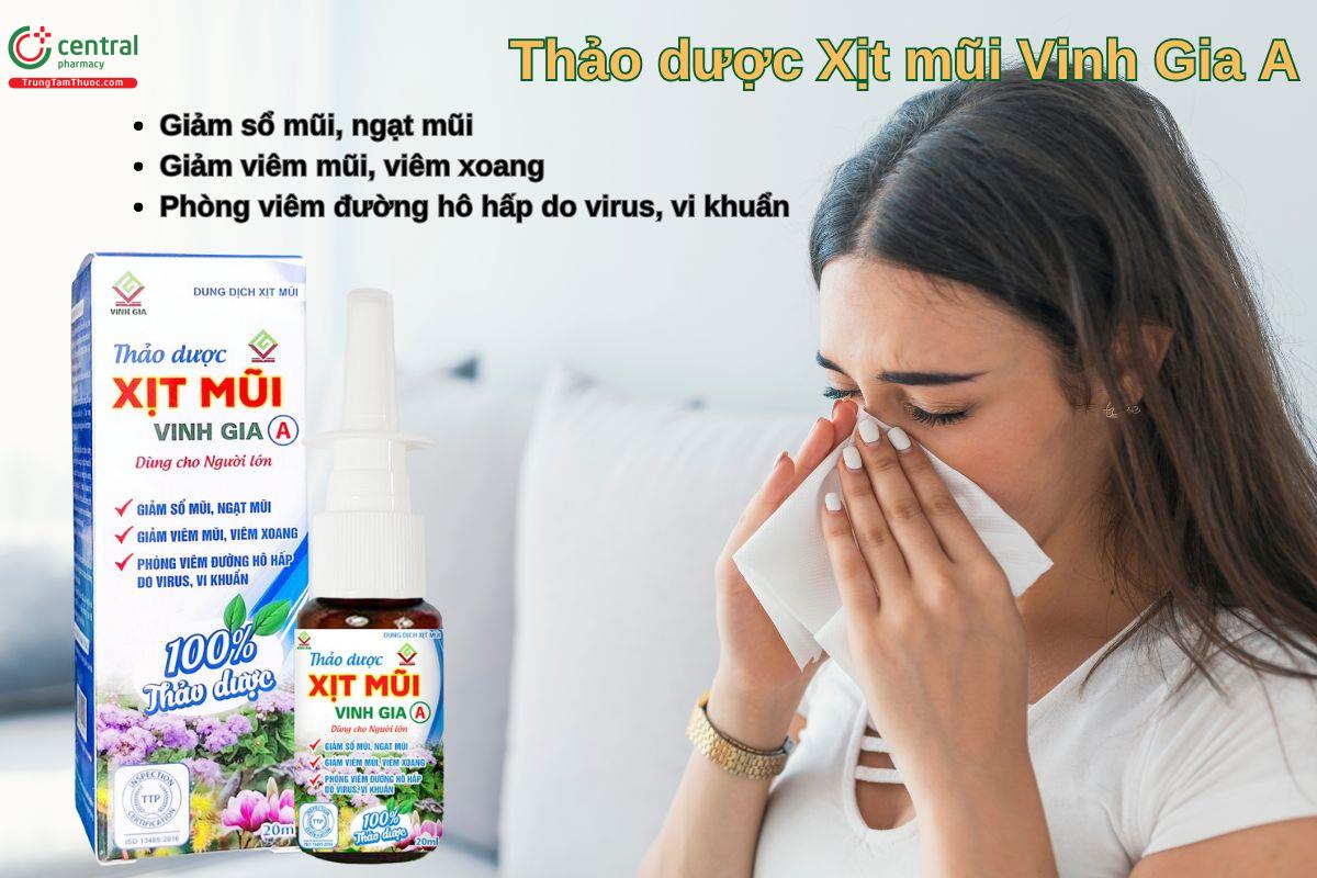 Thảo dược Xịt mũi Vinh Gia A giúp giảm sổ mũi, nghẹt mũi,..