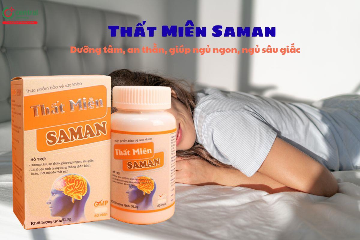 Thất Miên Saman - Dưỡng tâm, an thần, cải thiện giấc ngủ
