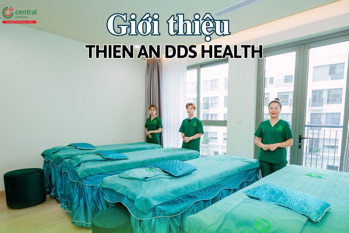 Giới thiệu công ty Thiên An DDS Health