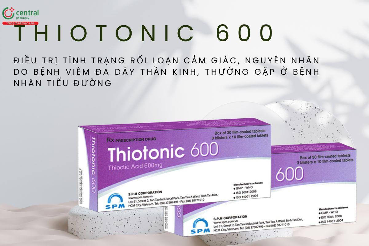 Chỉ định dùng thuốc Thiotonic 600
