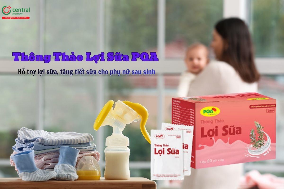 Thông Thảo Lợi Sữa PQA lợi sữa cho mẹ trong thời kỳ cho con bú