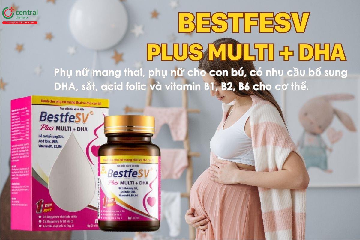 BestfeSV Plus Multi + DHA bổ sung sắt, acid Folic, DHA, vitamin nhóm B cho mẹ bầu 