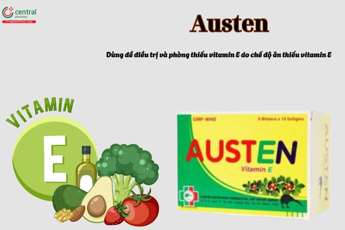 Thuốc Austen điều trị thiếu Vitamin E