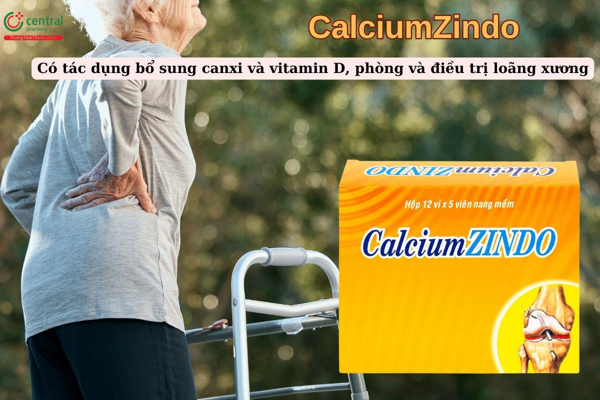 Thuốc CalciumZindo giúp phòng ngừa nguy cơ loãng xương