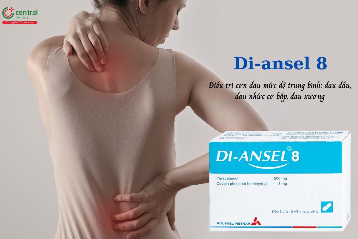Thuốc Di-ansel 8 - giảm các cơn đau mức độ trung bình