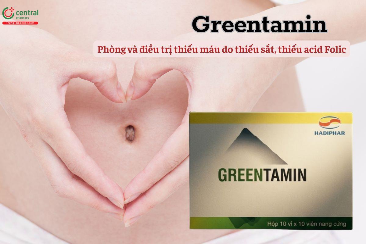 Thuốc Greentamin là thuốc gì?