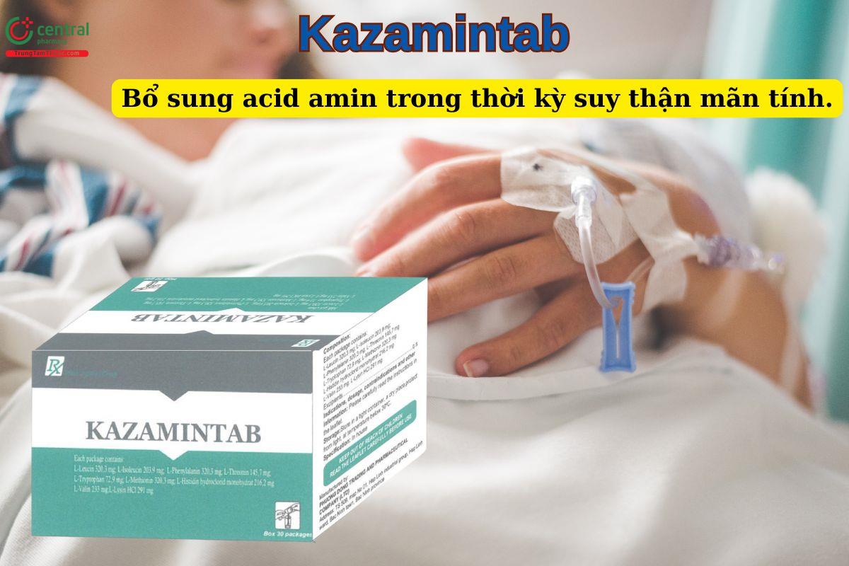 Thuốc Kazamintab bổ sung acid amin trong thời kỳ suy thận mãn tính