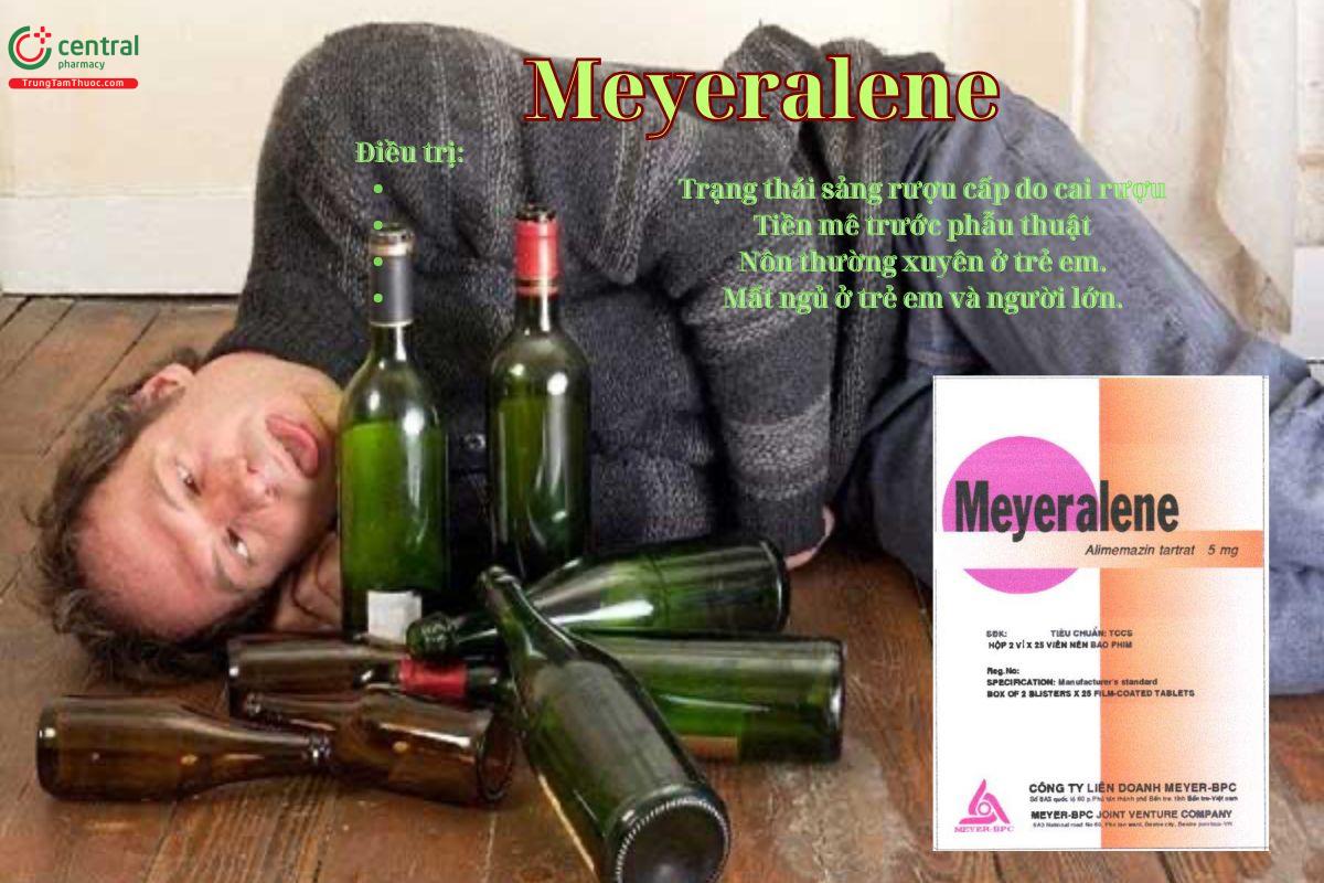 Thuốc Meyeralene điều trị tình trạng sảng rượu do cai rượu