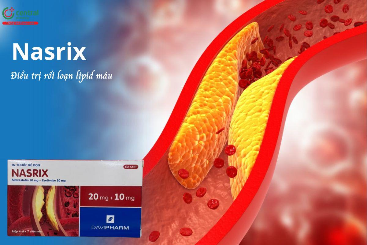Thuốc Nasrix - Điều trị cho bệnh nhân bị mỡ máu cao