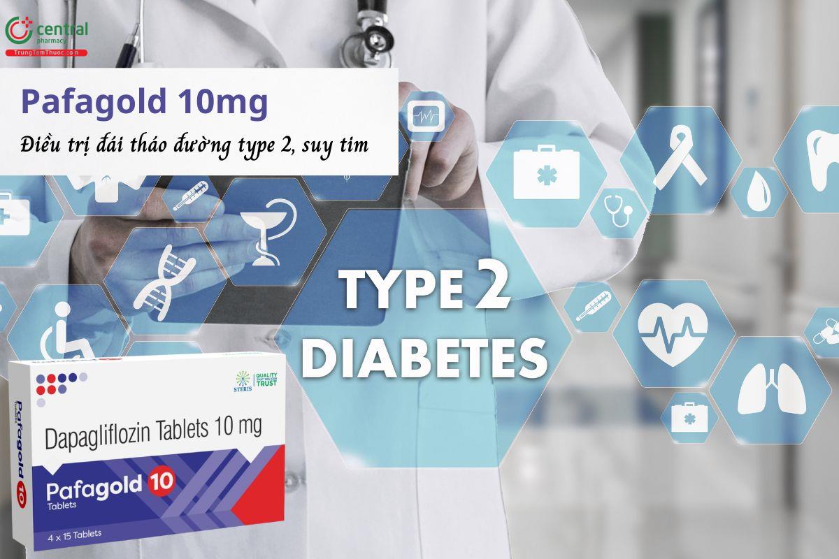 Thuốc Pafagold 10mg - Điều trị đái tháo đường tuýp 2, suy tim