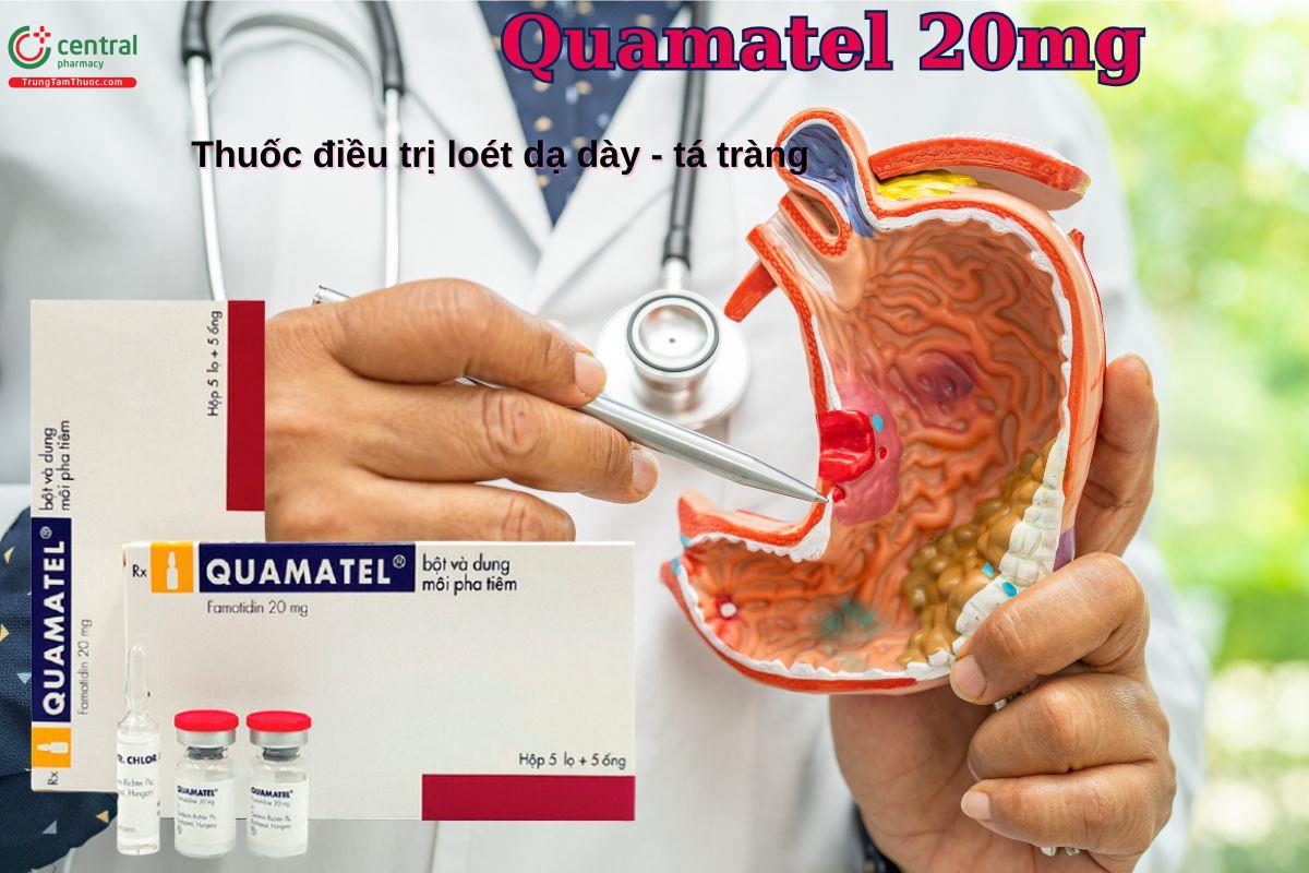 Thuốc Quamatel 20mg điều trị trào ngược acid từ dạ dày lên thực quản