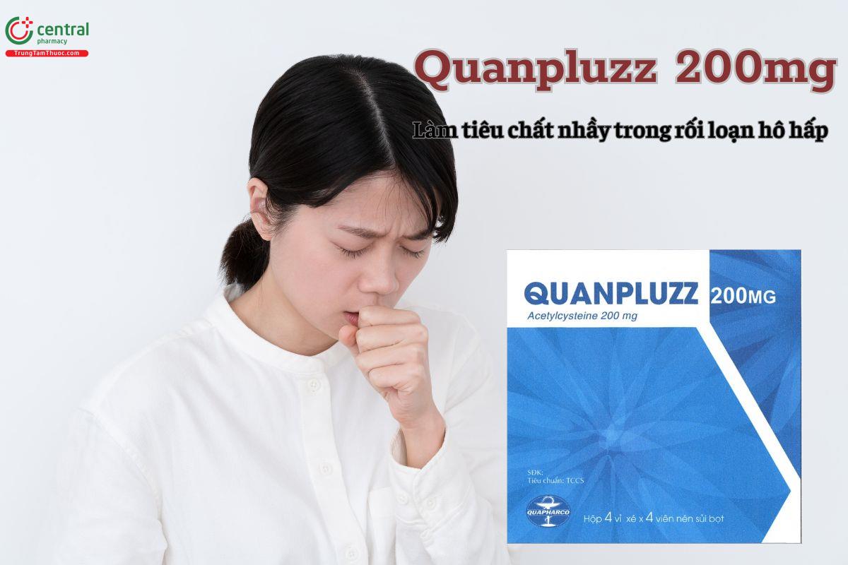 Quanpluzz 200mg là thuốc gì?