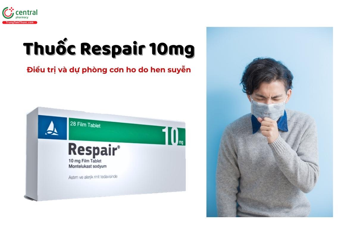 Thuốc Respair 10mg giúp phòng và điều trị bệnh hen suyễn (Hộp 4 vỉ x 7 viên) 